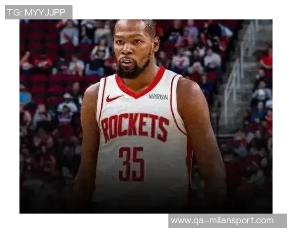 杜兰特赞贝利潜力无限期待他未来的成长与突破