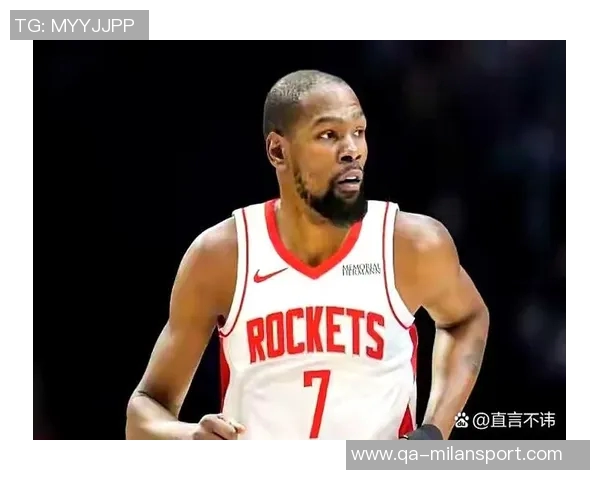 杜兰特赛季新高五次盖帽展现防守实力称赞位置选择至关重要